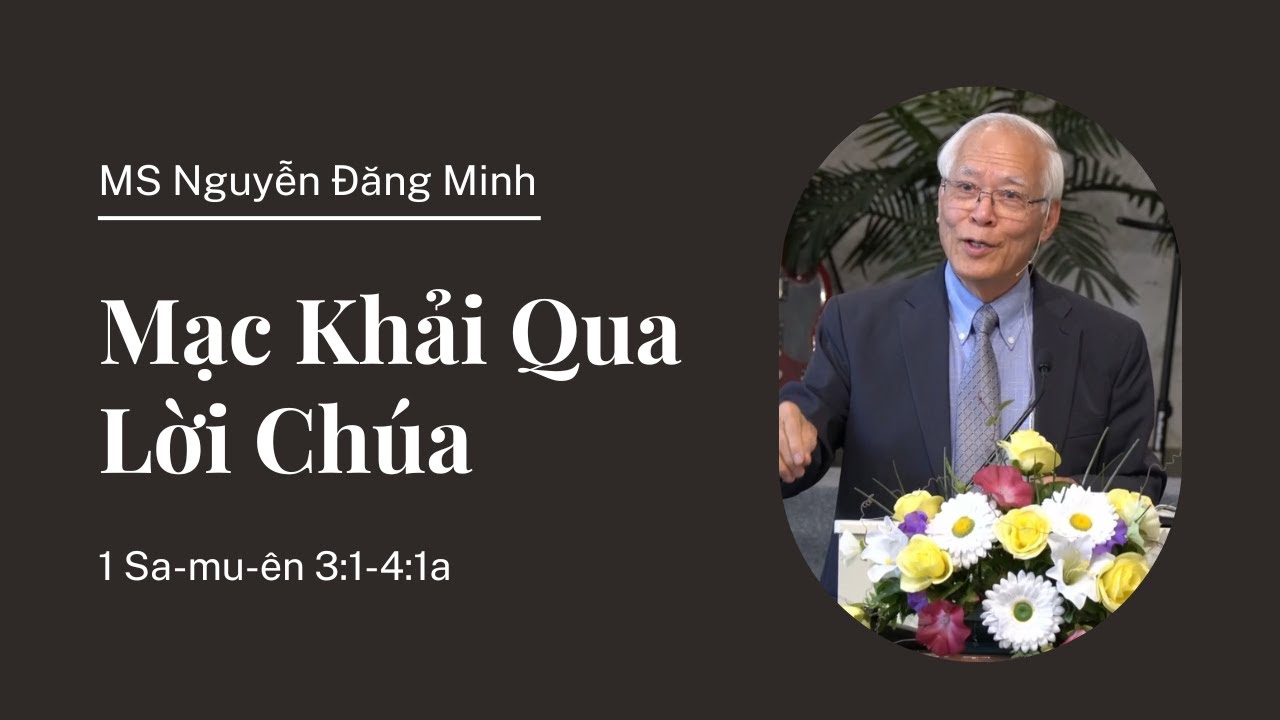 Mạc Khải Qua Lời Chúa (1 Sa-mu-ên 3:1-4:1a)