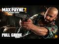 Max Payne 3 REMASTERED Gameplay Walkthrough FULL GAME Max Payne 3 REMASTERED Gameplay Walkthrough FULL GAME