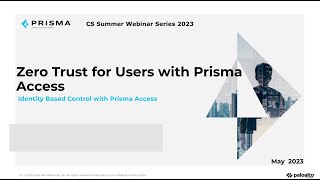 Zero Trust for Users with Prisma Access