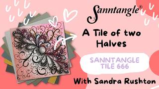A Tile Of Two Halves - Sanntangle Tile 666