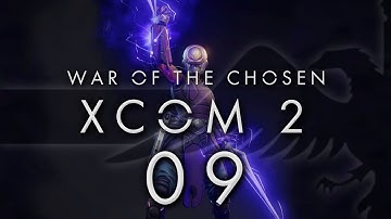 XCOM 2 War of the Chosen #09 TEMPLAR RETALIATION - XCOM 2 WOTC Gameplay / Let