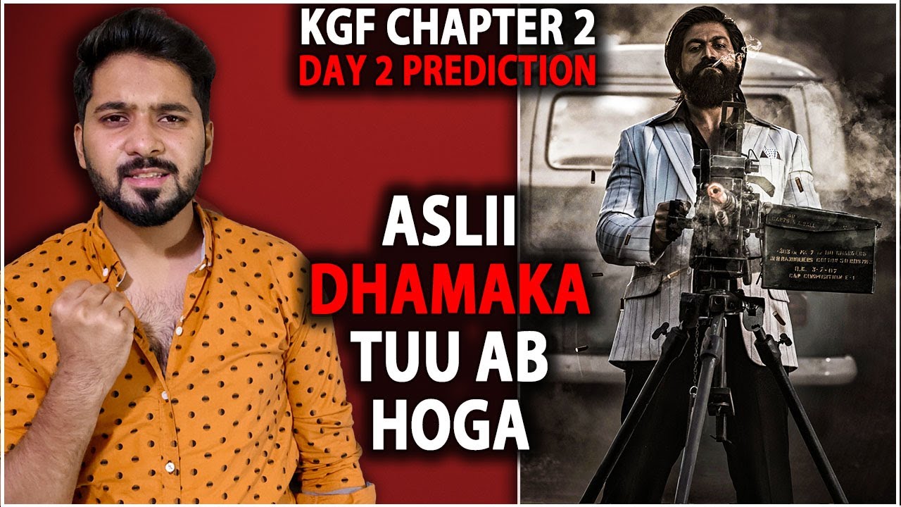 KGF Chapter 2 Mega BlockBuster - Day 2 Box Office Collection Prediction | KGF 2 Worldwide Collection