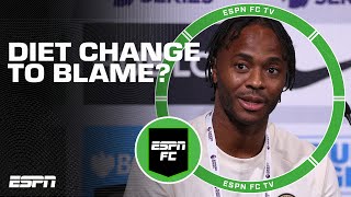 Raheem Sterling points to diet change for his poor debut campaign at Chelsea | ESPN FC