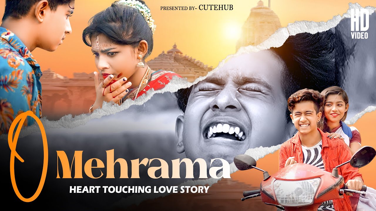 O Mehrama | Latest Hindi Song 2021 | Raktim Chowdhury | Heart Touching Sad Love Story | Cutehub