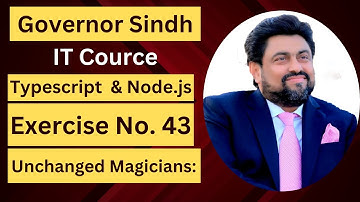 43 TypeScript and Node.js Exercises (Unchanged Magicians) | Governor Sindh It Class