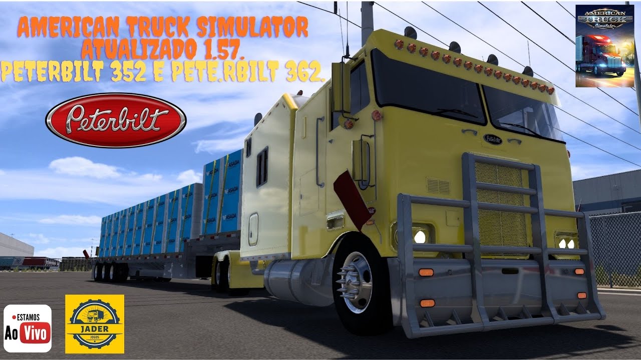 🚨American Truck Simulator ATUALIZADO 1.57.Peterbilt 352 e Pete.rbilt 362 