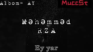 Məhəmməd Rza- Ey yar (qəzəl)