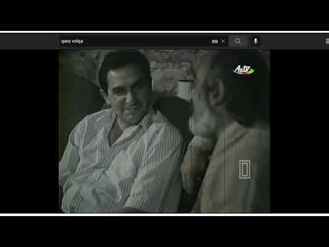 Qara Volqa film(1994)  Nadir Əzməmmədov  Fərəc Fərəcov