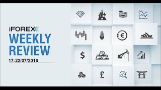 iFOREX Weekly Review 17-22/07/2016: US, JPY and Siemens.