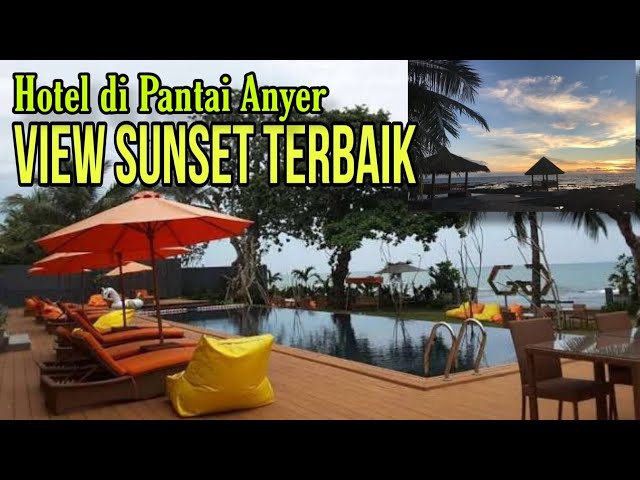 Hotel Resort di Anyer pinggir pantai dengan view Sunset Pantai Anyer terbaik | Double G Resort Anyer class=