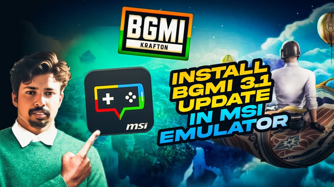 Msi Emulator 3 1 Bgmi Latest Version How To Play BGMI In Msi Emulator Msi emulator 3 1 bgmi latest version how to play bgmi in msi emulator