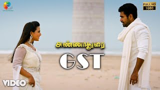 GST  Video | Annadurai | Full HD | Vijay Antony | Diana Champika | Mahima | Kaali Venkat