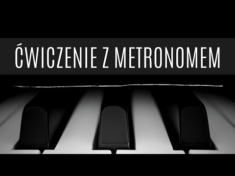 Dlaczego warto ćwiczyć z metronomem? Utrzymanie tempa. Jak grać równo? Jak ćwiczyć poczucie rytmu?