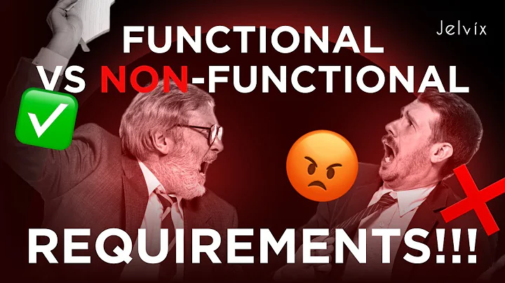 FUNCTIONAL VS NON-FUNCTIONAL REQUIREMENTS