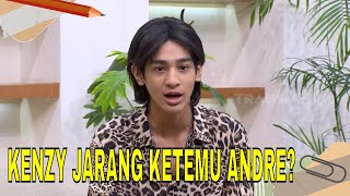 KENZY Bicara Tentang Menjadi Anak Seorang Andre Taulany | FYP (10/01/24) Part 1