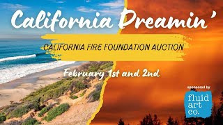 California Dreamin - Raising money for the California Fire Foundation