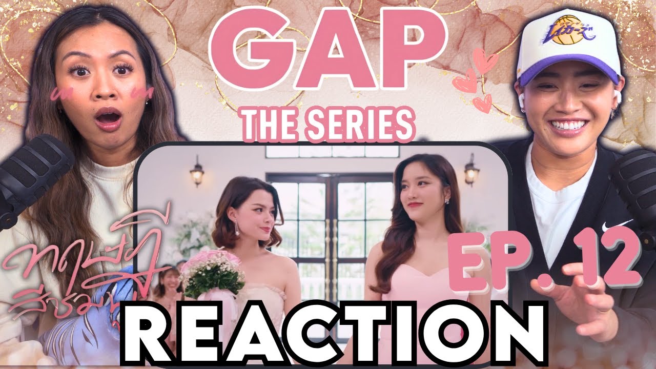 МЫ НЕ ХОТИМ, ЧТОБЫ ЭТО ЗАКАНЧИВАЛОСЬ 😭💖 GAP Сериал «Розовая теория», эпизод 12 Реакция | Реакция ...