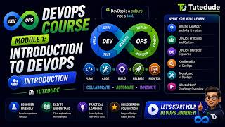 DevOps Course | Module 1: Introduction to DevOps | Introduction | By Tutedude