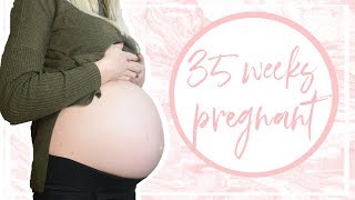 35 WEEK PREGNANCY UPDATE | LOSING MY MUCUS PLUG?