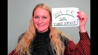 Video 936 Hva er god kundeservice? For alle som jobber på restaurant, butikk, hotell, resepsjon   