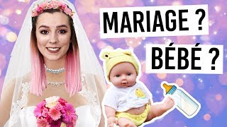 UN MARIAGE ? UN BÉBÉ ? JE VOUS RÉPONDS !