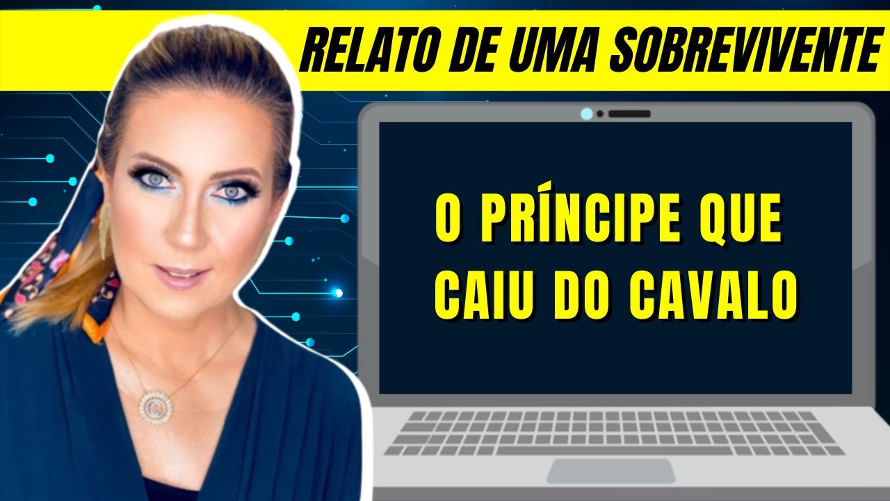O Principe Que Caiu do Cavalo #narcisista
