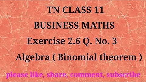 Tn 11 Business maths | exercise 2.6 | q. no.3| chapter 2 | algebra |state board | gmrrao maths |