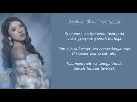 Tiara Andini - Maafkan Aku #TerlanjurMencinta