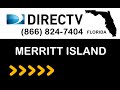Merritt Island FL DIRECTV Satellite TV Florida packages deals and offers
