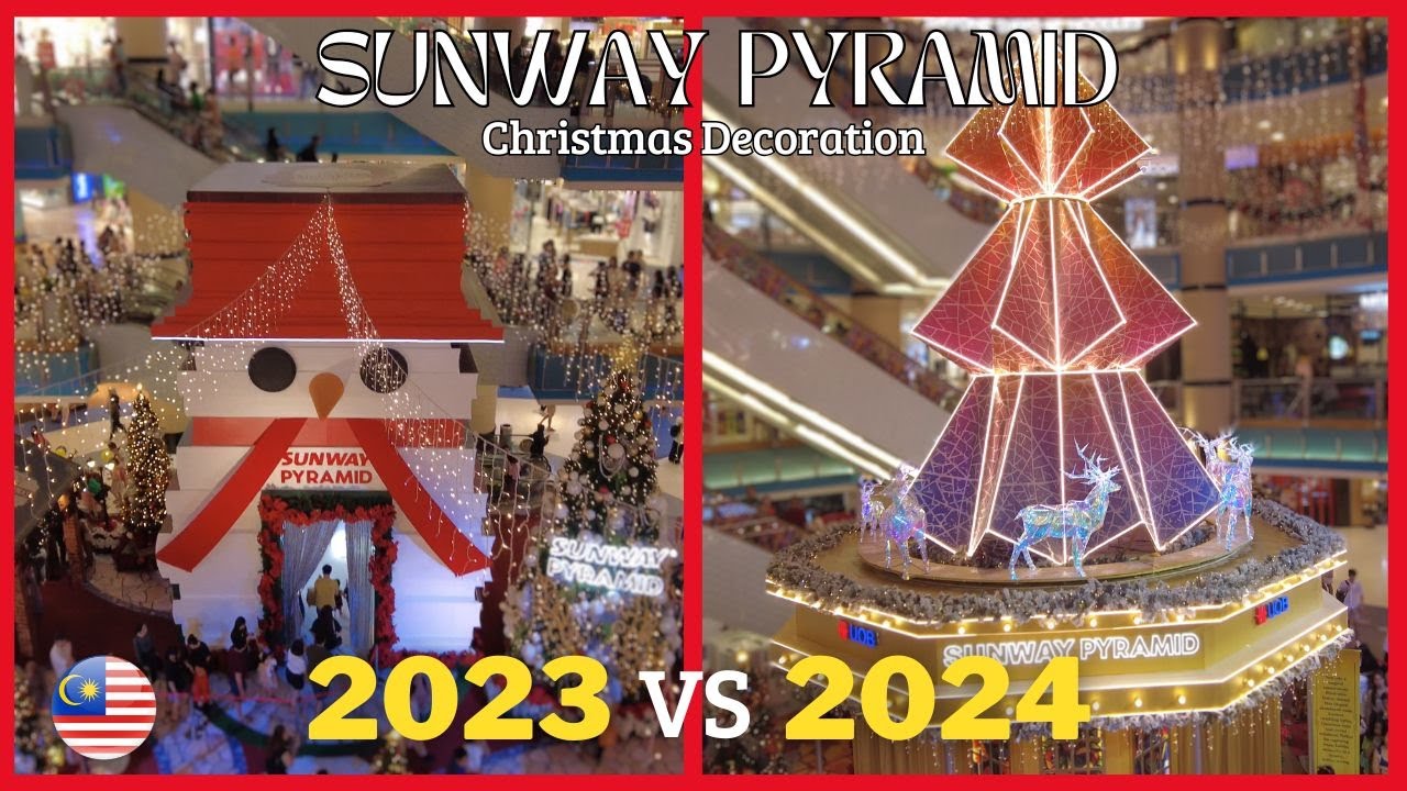 sunway-pyramid-christmas-decoration-comparison-2023-vs-2024-which-one