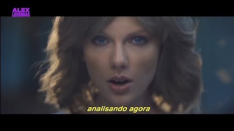 Taylor Swift - Out Of The Woods (Tradução) (Clipe Legendado)