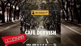 Cafe Dervish / Erkan Mutlu - Severim Ben Seni Resimi