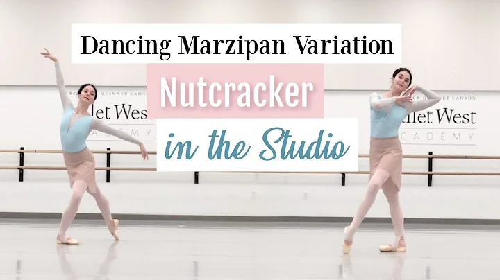 Dancing Marzipan Variation | Nutcracker in the Stu...