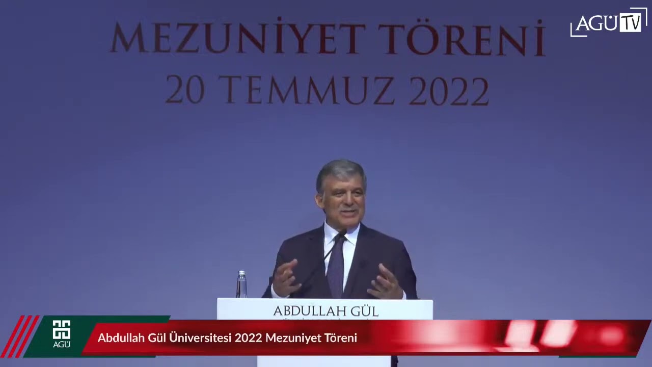 11. Cumhurbaşkanı Abdullah Gül, AGÜ Mezuniyet Törenine Katıldı - 20.07.2022