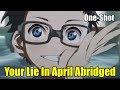 Your lie in april abridged  nailed it
