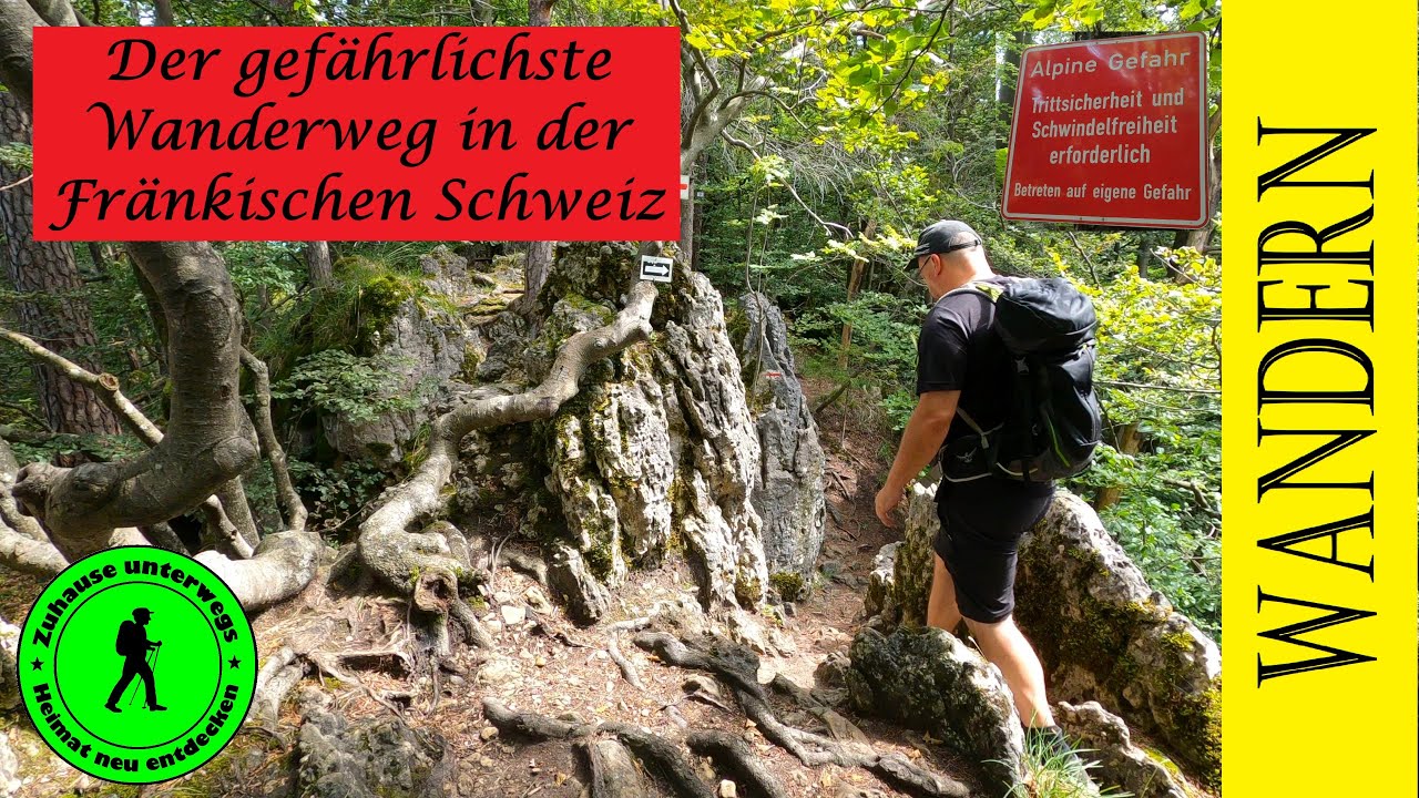 Der gefährlichste Wanderweg in der Fränkischen Schweiz.