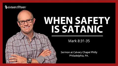 Matthew Ellison | When Safety is Satanic | Calvary...