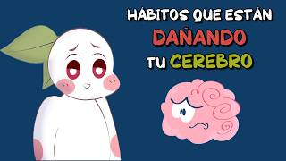 9 hábitos que pueden DAÑAR TU CEREBRO