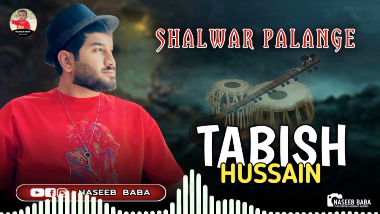 Tabish Hussain  New Song balochi  balochi wedding songSHALWAR PALANGE2024