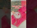 simple embroidery blouse designs 🥰