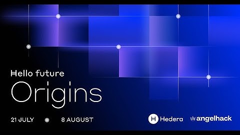 [Hedera Hello Future: Origins Hackathon 2025] AMA #1