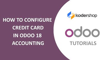 How to Configure Credit Card in Odoo 18 Accounting  | Odoo 18 New Features