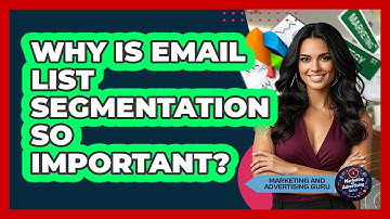 Why Is Email List Segmentation So Important?