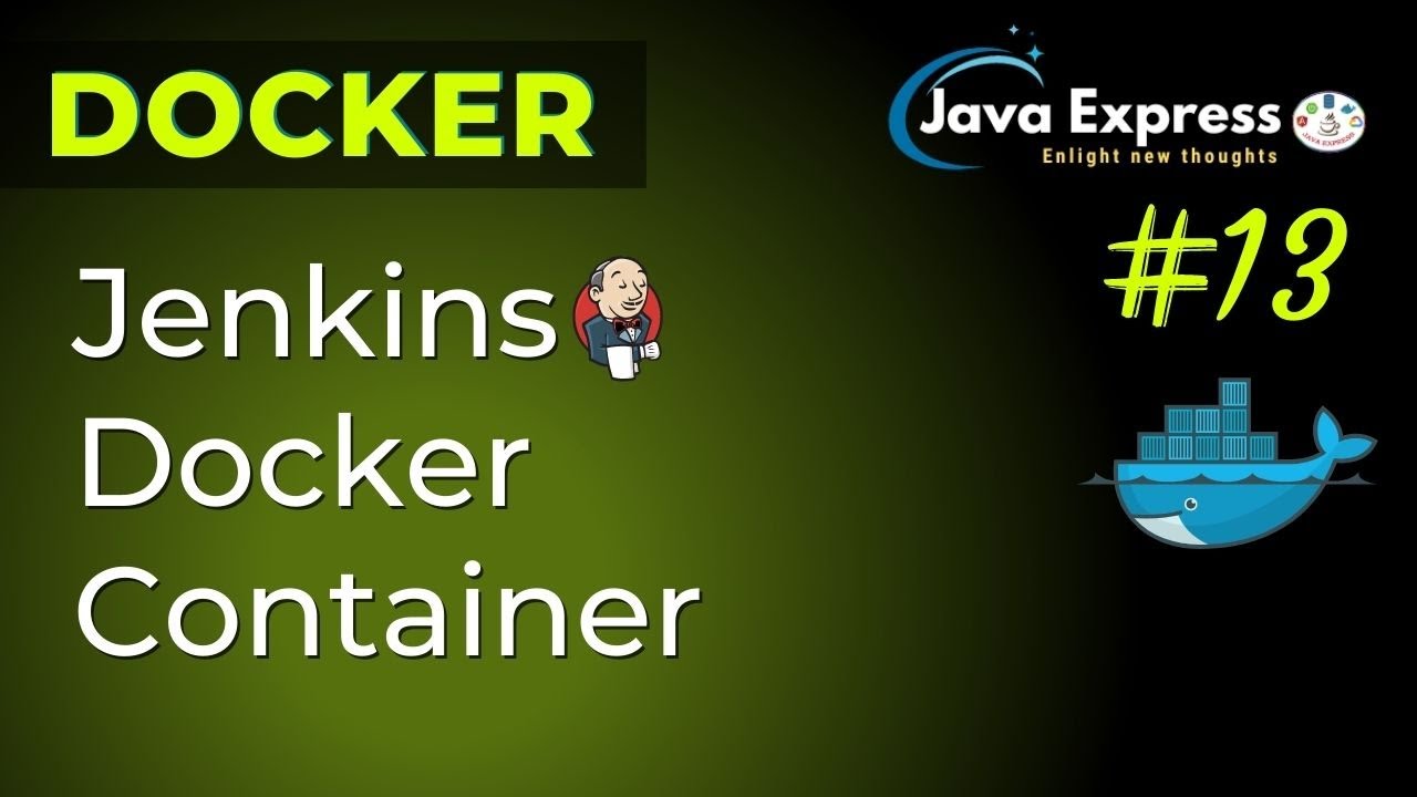 #13. Docker - How to run Jenkins on Docker container | Jenkins on