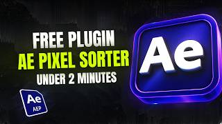 How To Install AE Pixel Sorter - After Effects