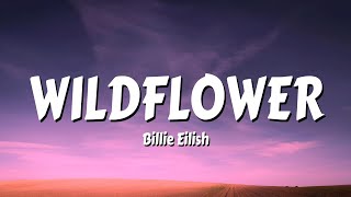 Download Lagu Billie Eilish - WILDFLOWER (Official Lyric Video) MP3