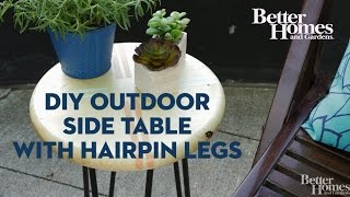 Perk up your patio or porch with a fun patterned side table complete with retro hairpin legs. Subscribe to the Better Homes and 