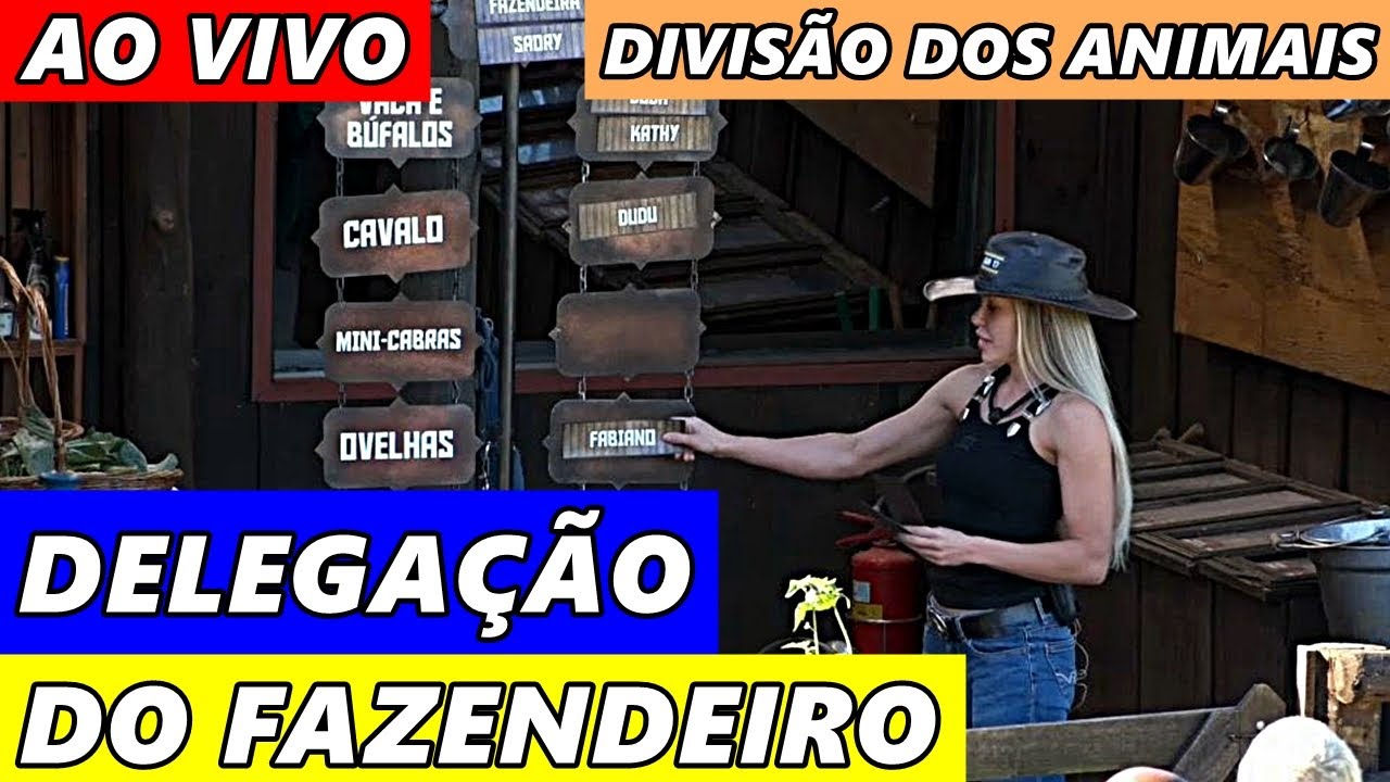 💥A FAZENDA 17 AO VIVO: DELEGAÇÃO DO FAZENDEIRO AO VIVO ASSISTIR A ...