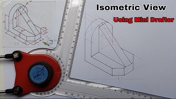 How to draw an Isometric View using Mini Drafter | Engineering Drawing