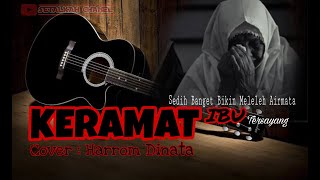 Doa ibumu di kabulkan tuhan|| KERAMAT || rhoma irama (Cover Harrom Dinata) sedih banget